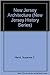 New Jersey Architecture (New Jersey History Series) by 