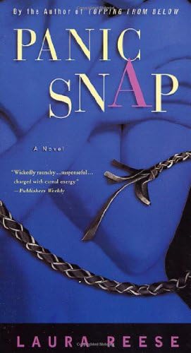 Panic Snap: A Novel