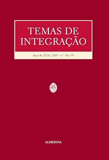 Livro Temas de Integração - N.ºs 38 e 39, 2018-2019