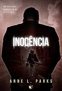 Livro Inocência (Trilogia Kylie Tate Livro 3)