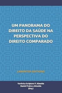 Livro UM PANORAMA DO DIREITO DA SAÚDE NA PERSPECTIVA DO DIREITO COMPARADO