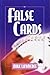 False Cards by