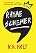 Rhyme Schemer: (Poetic Novel, Middle Grade Novel in Verse, Anti-Bullying Book for Reluctant Readers)