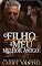 Livro O Filho Cafajeste do Meu Melhor Amigo (Duologia "Di Laurentis" Livro 2)