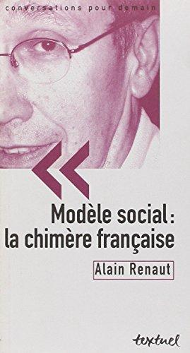 Modèle social, la chimère française