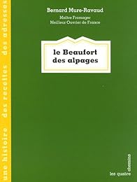 Le  beaufort des alpages