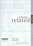 Cause-Related Marketing : Partnership Guidelines and Case Studies, , 1931371016