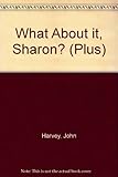 Image de What About it, Sharon? (Plus) (English and Spanish Edition)