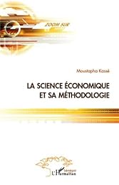 La  science économique et sa méthodologie