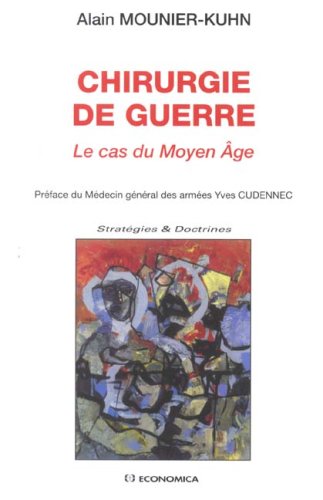 Chirurgie de guerre