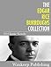 The Edgar Rice Burroughs Collection: 30 Classic Novels