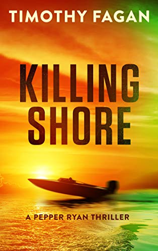 Killing Shore by Timothy Fagan