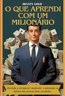 Livro O Que Aprendi Com Um Milionário