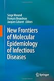 New Frontiers of Molecular Epidemiology of Infectious Diseases, , 9400721137
