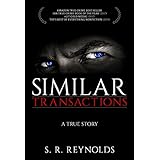 Similar Transactions: A True Story