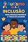 Livro Autismo de A-Z: Inclusão: Cada criança pertence a todos os lugares