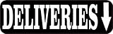 StickerTalk Deliveries Down Here Vinyl Sticker, 10 inches by 3 inches