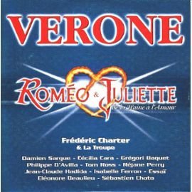 Vérone - De La Haine A L'amour (Extrait De Roméo Et Juliette)