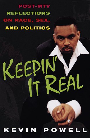 Keepin' It Real - Kevin Powell