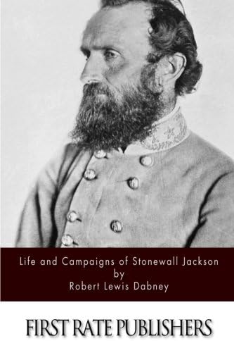Life and Campaigns of Stonewall Jackson