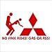 No Free Rides Decal for Mitsubishi Evolution X Evo Eclipse 3000gt Evolution Gsr Mr Lancer Diamante Mirage Galant Lancer Evolution Gsr Mr Galant Ls Xls Outlander Endeavor Montero Raider Gt Fuso Awd 4x4 Esir Fe Cvt Ralliart Vr4 Es Gts