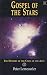 Gospel of the Stars: The Mystery of the Cycle of the Ages by 
