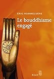 Le bouddhisme engagé by 
