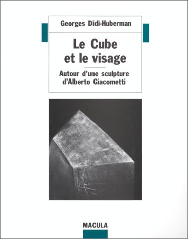 Le Cube et le visage: Autour d'une sculpture d'Alberto Giacometti (Vues) (French Edition) Le Cube et le visage: Autour d'une sculpture d'Alberto Giacometti (Vues) (French Edition)
