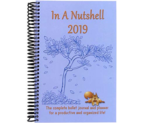 In a Nutshell 2019, The fun pre-printed journal, planner, and organizer with calendars and habit trackers.