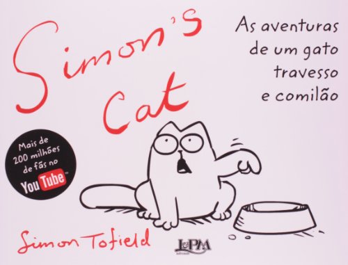 Livro Simon s Cat. As Aventuras De Um Gato Travesso E Comilão