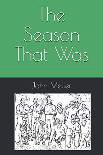 The Season That Was
