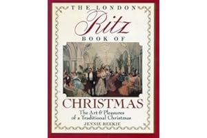 The London Ritz Book of Christmas
