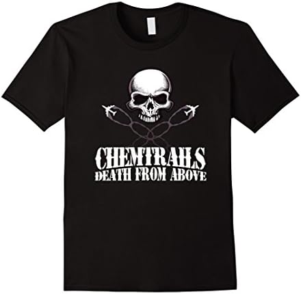 Men's Chemtrails: Death From Above Shirt 3XL Black