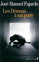 Les  démons à ma porte