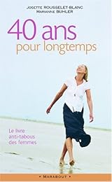 40 ans pour longtemps