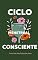 Livro CICLO MENSTRUAL CONSCIENTE: Como Usar Seus Ciclos a Seu Favor: Um guia prático e profundo para mulheres que desejam reconectar corpo, mente e espírito por meio do autoconhecimento cíclico.