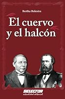 El cuervo y el halcón 6074530548 Book Cover