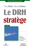Le DRH stratège: Le mix stratégique des ressources humaines (French Edition) by 