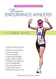 Weight Training for Women Endurance Athletes