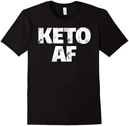 Keto AF T Shirt Diet Tee