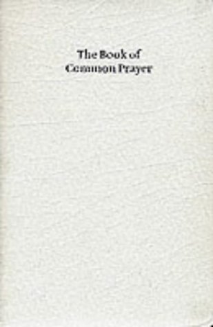 BCP White Gift Edition Book of Common Prayer White French Morocco leather 603W by Prayer Book