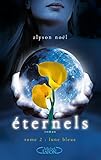 Eternels, Tome 2: Lune bleue (French Edition) by