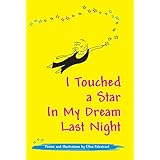 I Touched a Star in My Dream Last Night
