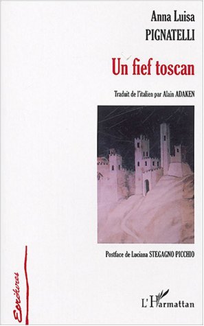 Un  fief toscan