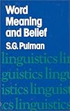 Work Meaning and Belief:, S. G. Pulman, 0893912018