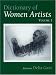 Dictionary of Women Artists (Two Volume Set) by 