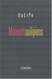 Moments oulipiens