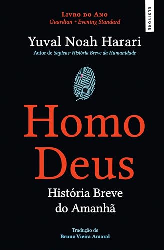 Homo Deus: História Breve do Amanhã (Portuguese Edition)