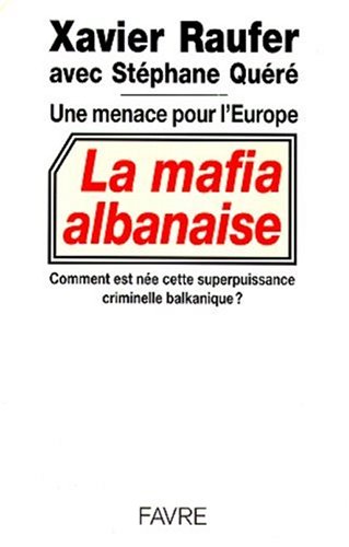 La  mafia albanaise