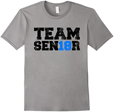Mens Team Senior 2018 - High School Or College Graduate T-shirt Large Slate